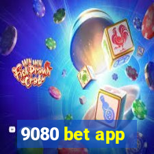 9080 bet app